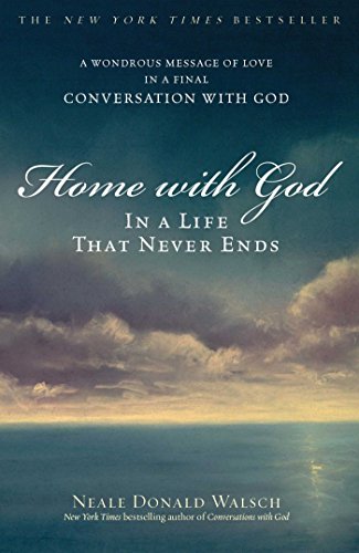 Book Cover Home with God: In a Life That Never Ends