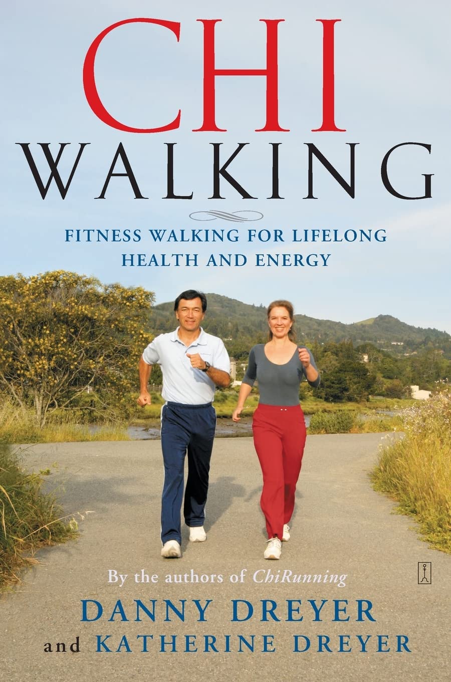 Book Cover ChiWalking: Fitness Walking for Lifelong Health and Energy
