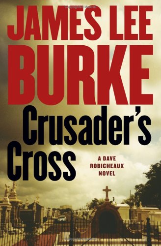 Book Cover Crusader's Cross (Dave Robicheaux Mysteries)