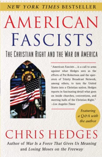 Book Cover American Fascists: The Christian Right and the War on America