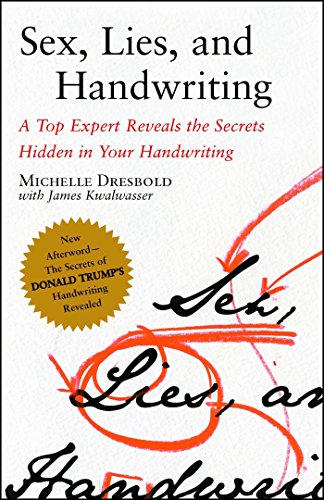 Book Cover Sex, Lies, and Handwriting: A Top Expert Reveals the Secrets Hidden in Your Handwriting