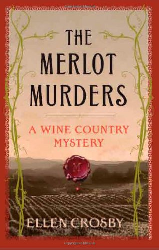 Book Cover The Merlot Murders: A Wine Country Mystery (Wine Country Mysteries)