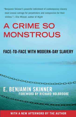 Book Cover A Crime So Monstrous: Face-to-Face with Modern-Day Slavery
