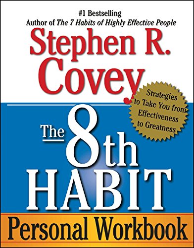 Book Cover The 8th Habit Personal Workbook: Strategies to Take You from Effectiveness to Greatness