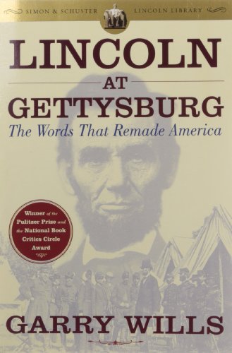 Book Cover Lincoln at Gettysburg: The Words that Remade America (Simon & Schuster Lincoln Library)