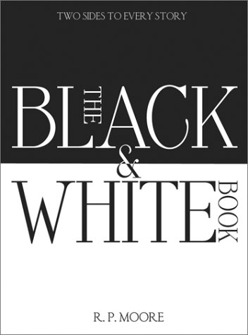 The Black and White Book: Two Sides to Every Story