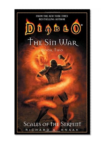 Scales of the Serpent (Diablo: The Sin War, Book 2) (Bk. 2)