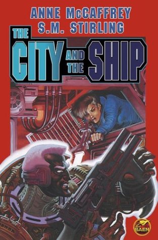 Book Cover The City and The Ship (Brain Ship Megabook)