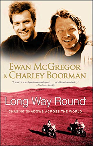 Book Cover Long Way Round: Chasing Shadows Across the World