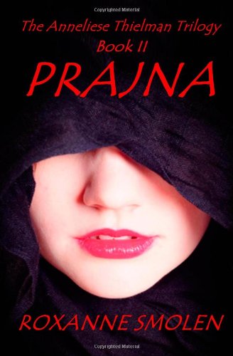 Prajna (Annaliese Thielman) (Volume 2)