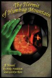 The Hermit of Humbug Mountain