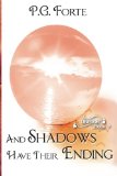 And Shadows Have Their Ending (Oberon) (Volume 9)