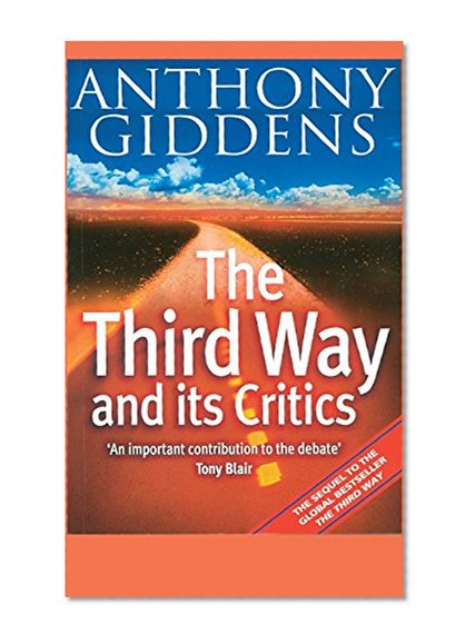 The Third Way and its Critics