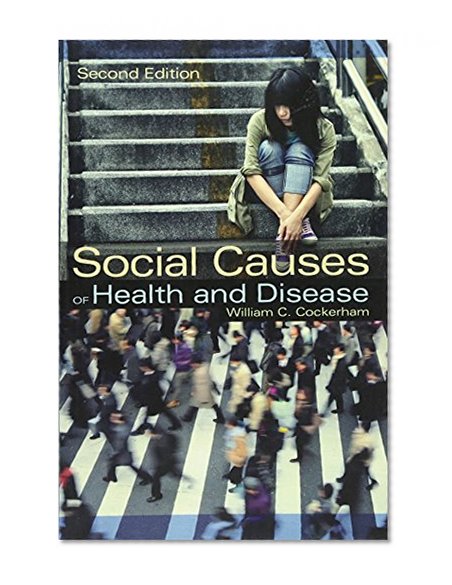 Book Cover Social Causes of Health and Disease