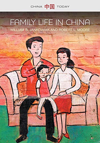 Book Cover Family Life in China (China Today)
