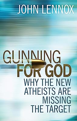 Book Cover Gunning for God: Why the New Atheists are Missing the Target