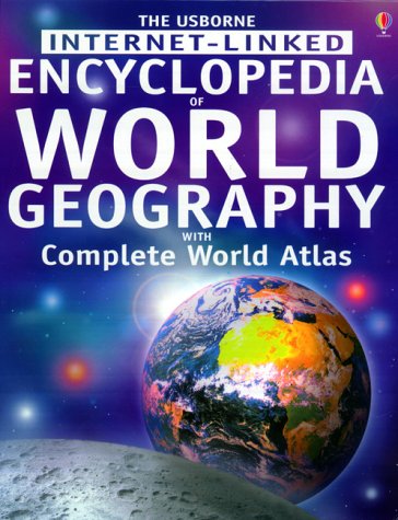 Internet-Linked Encyclopedia of World Geography Including Complete Atlas (Internet-linked Encyclopedias)