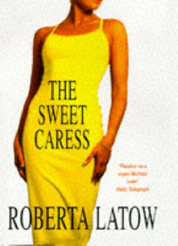 The Sweet Caress