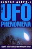 The UFO Phenomena: A Scientific Look at the Evidence for Extraterrestrial Contacts