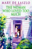 The Woman Who Loved Too Much