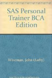 SAS Personal Trainer BCA Edition
