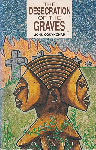 The Desecration of the Graves