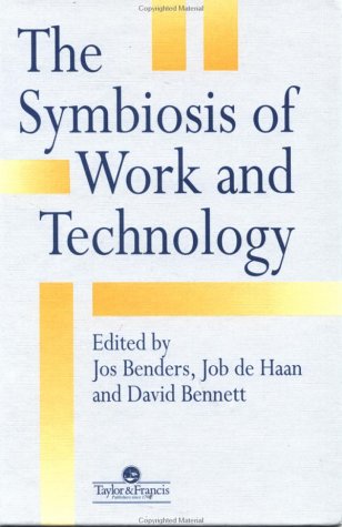 The Symbiosis Of Work And Technology