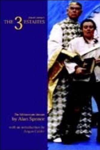 David Lindsay's  <I>The 3 Estaites</I>: The 3 Estaites: The Millennium Version