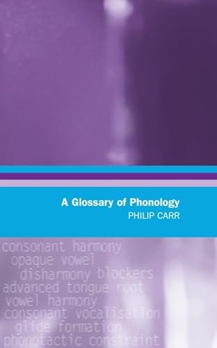 A Glossary of Phonology (Glossaries in Linguistics)