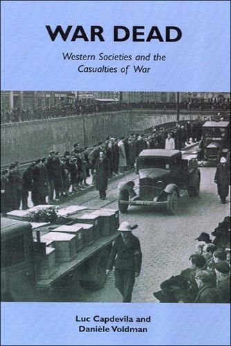 War Dead: Western societies and the casualties of war