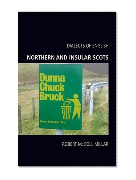 Northern and Insular Scots (Dialects of English)