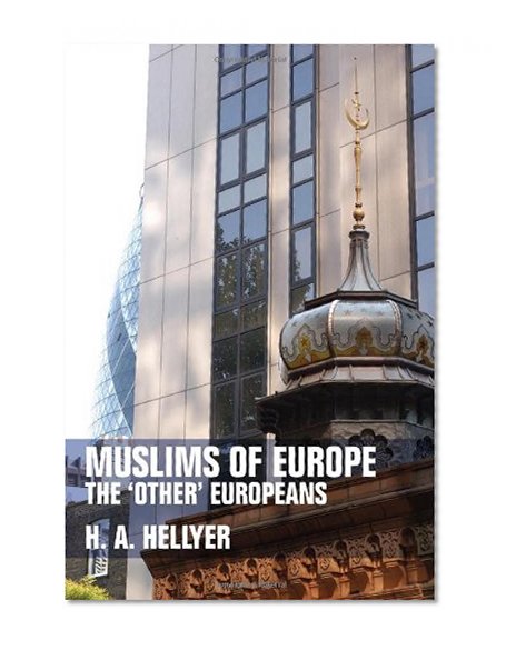Muslims of Europe: The 'Other' Europeans