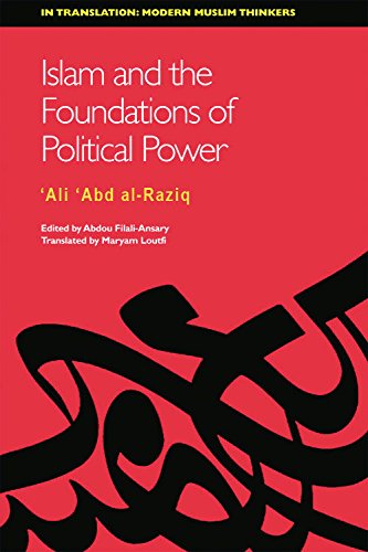 Islam and the Foundations of Political Power (In Translation: Modern Muslim Thinkers)