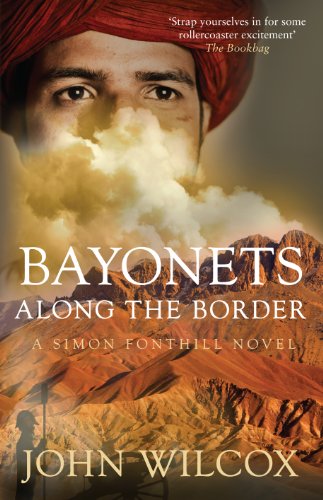 Book Cover Bayonets Along the Border (Simon Fonthill Series) (Simon Fonthill Novel)