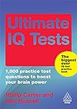 The Ultimate IQ Test Book: 1,000 Practice Test Questions to Boost Your Brain Power (Ultimate Series)