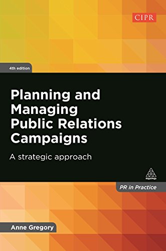 Book Cover Planning and Managing Public Relations Campaigns: A Strategic Approach (PR In Practice)