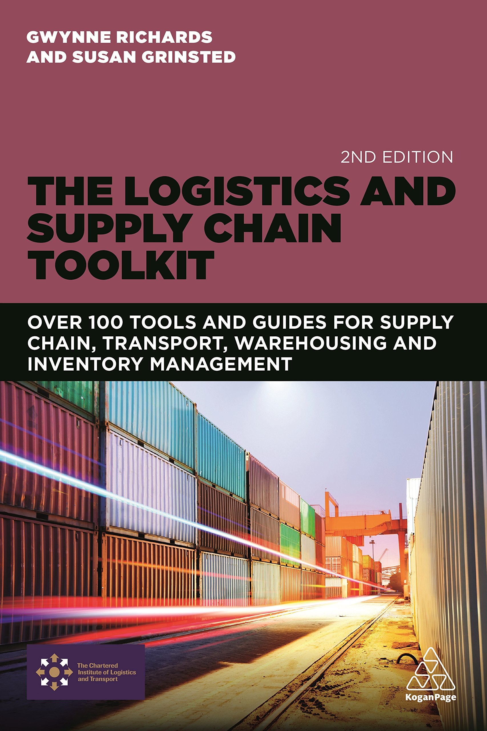 Book Cover The Logistics and Supply Chain Toolkit: Over 100 Tools and Guides for Supply Chain, Transport, Warehousing and Inventory Management
