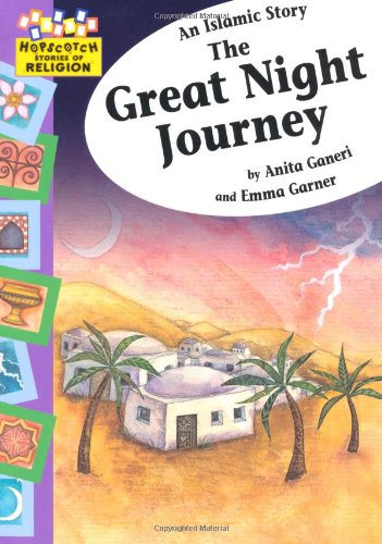 An Islamic Story - The Great Night Journey (Hopscotch Religion)