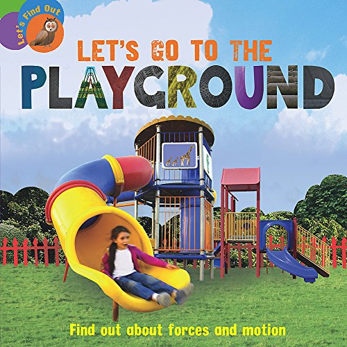 Let's Go to the Playground (Let's Find Out)
