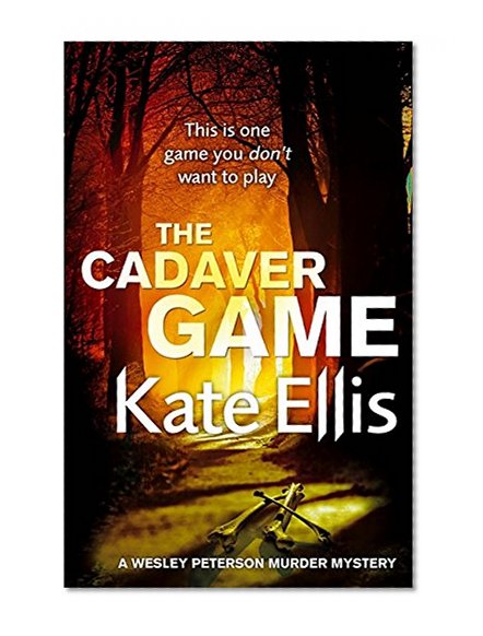 The Cadaver Game (The Wesley Peterson Murder Mysteries)