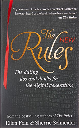 Book Cover the new rules: the dating dos and don'ts for the digital generation from the bestselling authors of the rules. ellen fein, sherrie sc