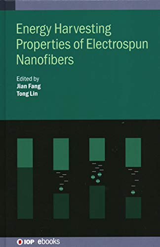 Energy Harvesting Properties of Electrospun Nanofibers (IOP ebooks)