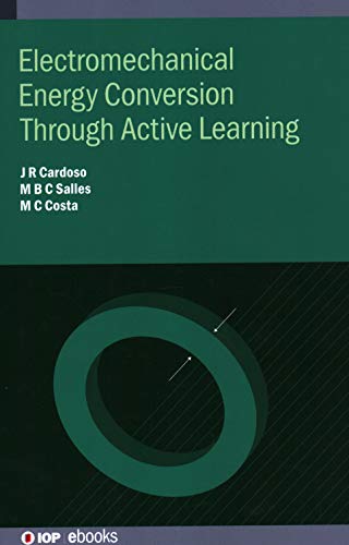 Electromechanical Energy Conversion Through Active Learning (IOP ebooks)