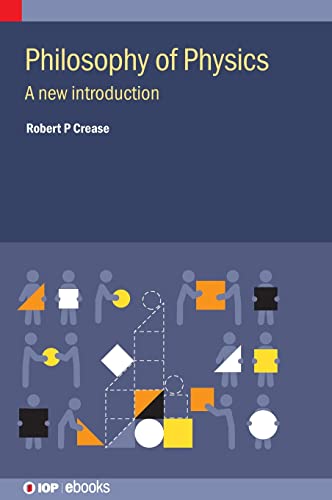 Philosophy of Physics: A new introduction (IOP ebooks)