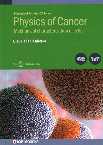 Physics of Cancer (Second Edition), Volume 4: Biophysical techniques to combat cancer (IOP ebooks)