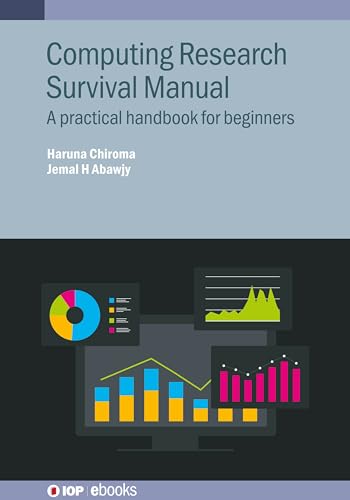 Computing Research Skills: A practical handbook for beginners (IOP ebooks)