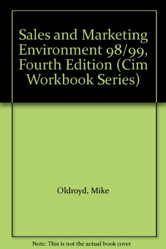 Sales and Marketing Environment 98/99, Fourth Edition (Cim Workbook Series)