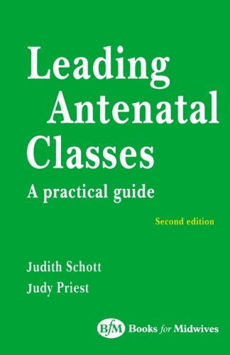 Book Cover Leading Antenatal Classes, 2e