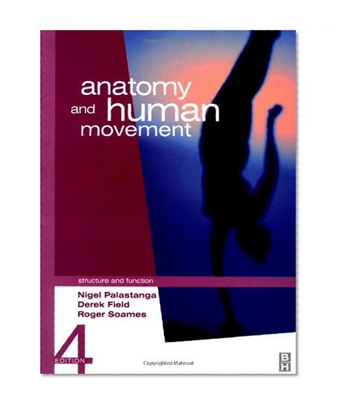 Book Cover Anatomy and Human Movement: Structure and Function, 4e (Physiotherapy Essentials)