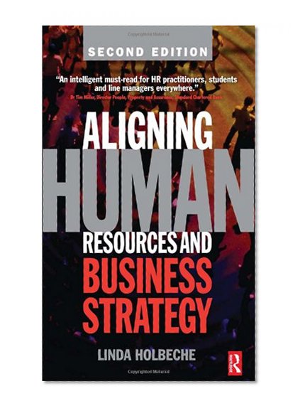 Book Cover Aligning Human Resources and Business Strategy